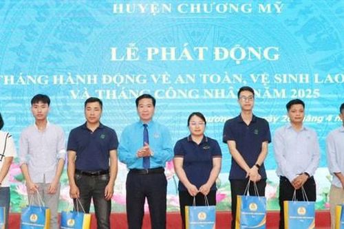 Hưởng ứng Tháng hành động về an toàn, vệ sinh lao động và Tháng Công nhân năm 2025:Chăm lo tối đa đời sống người lao động