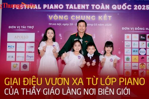 Giai điệu vươn xa từ lớp piano của thầy giáo làng nơi biên giới
