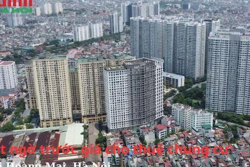 Bất ngờ trước giá cho thuê chung cư quận Hoàng Mai, Hà Nội