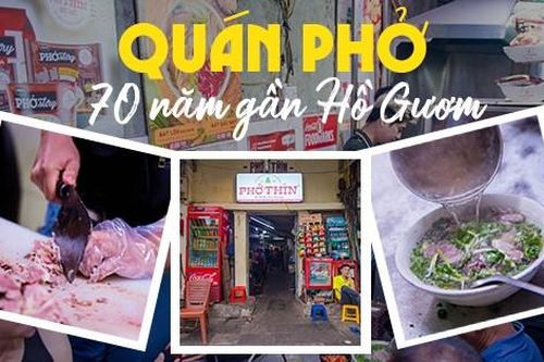 Quán phở mở từ thời 'khách vừa ăn vừa chạy bom', ông chủ vừa bán vừa lẩy Kiều