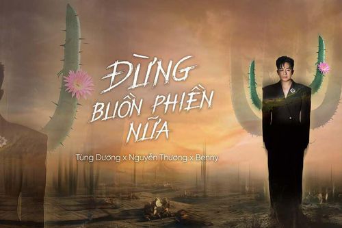 Tùng Dương kết hợp với nhạc sĩ kém 12 tuổi 'kê thuốc chữa lành' cho khán giả