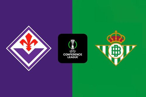 Nhận định trận đấu Fiorentina vs Betis, 2h00 ngày 9.5: Lửa thử vàng, gian nan thử tấm vé chung kết