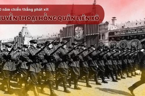 80 năm Chiến thắng phát xít: Huyền thoại Hồng quân Liên Xô