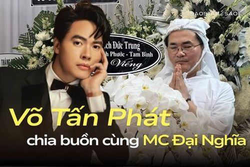 Khoảnh khắc Võ Tấn Phát viếng tang lễ mẹ Đại Nghĩa gây chú ý