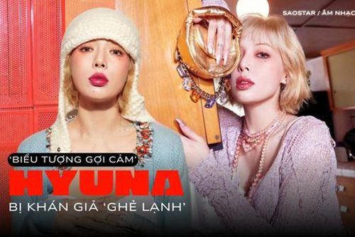 HyunA - Biểu tượng gợi cảm bị khán giả 'ghẻ lạnh'
