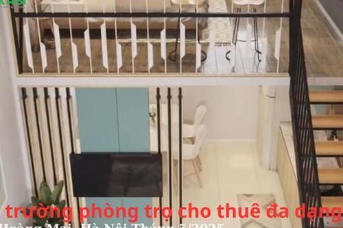 Thị trường phòng trọ cho thuê đa dạng tại Hoàng Mai, Hà Nội Tháng 5/2025