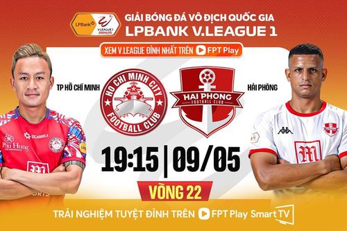 Nhận định trận đấu CLB TP.HCM vs Hải Phòng, 19h15 ngày 9.5: Một điểm là đủ?