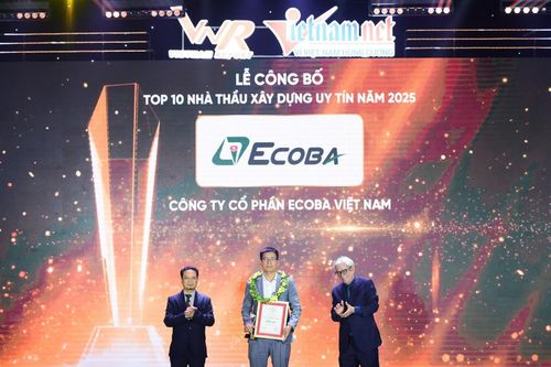 Ecoba Việt Nam tiếp tục vào Top 10 nhà thầu xây dựng uy tín năm 2025
