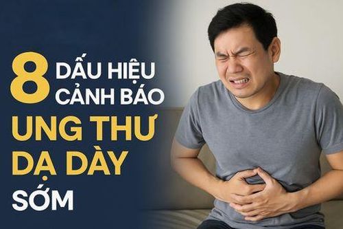 8 dấu hiệu cảnh báo ung thư dạ dày sớm: Chỉ cần có 1 cũng nên đi khám ngay