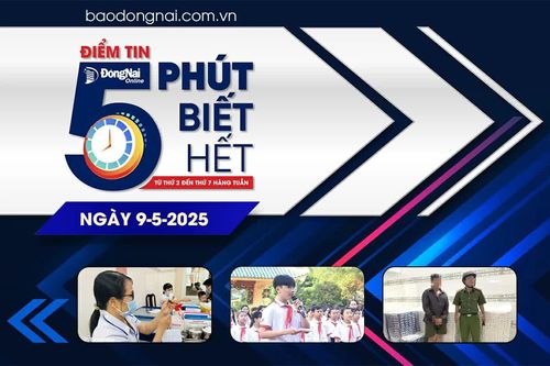 Điểm tin '5 phút biết hết' sáng 9-5: Sở Y tế Đồng Nai giám sát tiêu hủy sản phẩm dầu gội Hanayuki không đạt chất lượng sản xuất tại Trảng Bom