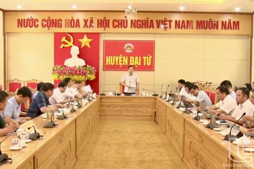 Đại Từ: Phấn đấu khi kết thúc hoạt động cấp huyện không còn việc tồn đọng