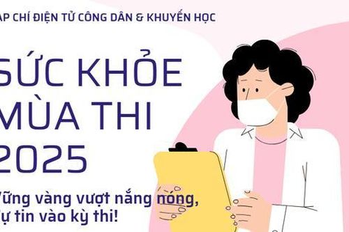 Cách bảo vệ sức khỏe mùa thi, chống nắng nóng hiệu quả nhất