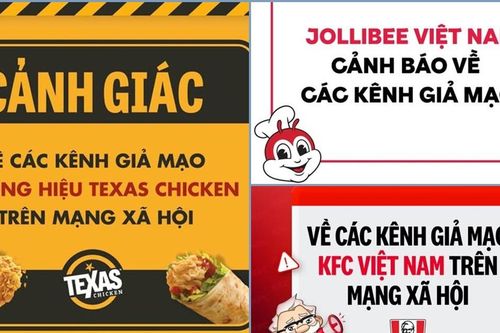 KFC, Jollibee, Texas Chicken đồng loạt lên tiếng cảnh báo người tiêu dùng nguy cơ 'sập bẫy' lừa