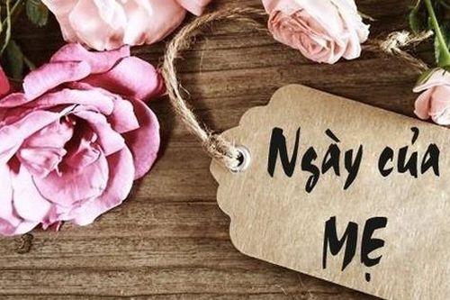 Ngày của Mẹ là hôm nay