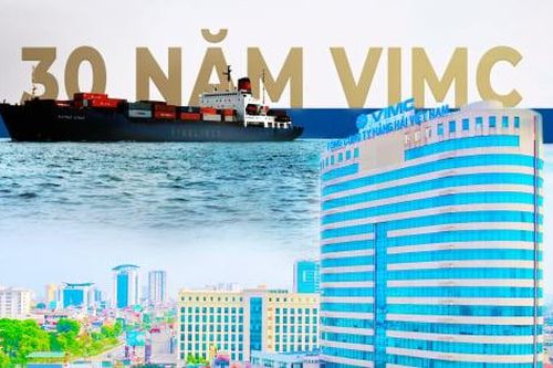 30 năm VIMC và hành trình tái sinh trên biển lớn