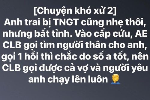 Xác minh thông tin 'anh trai tốt số' bị tai nạn, cả vợ và người yêu chạy đến