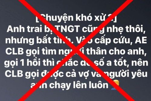 Thông tin 'Anh trai bị tai nạn, bồ và vợ cùng tới chăm sóc': Sở Y tế nói gì?