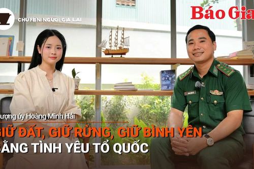 Short video Chuyện Người Gia Lai số 40: Giữ đất, giữ rừng, giữ bình yên bằng tình yêu Tổ quốc