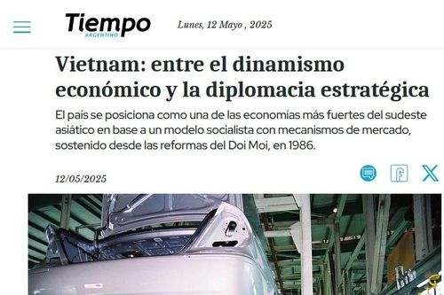 Truyền thông Argentina ca ngợi kinh tế và ngoại giao hiệu quả của Việt Nam