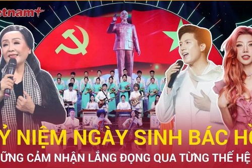Cảm nhận lắng đọng của các thế hệ trong chương trình 'Quà tháng Năm dâng Người'