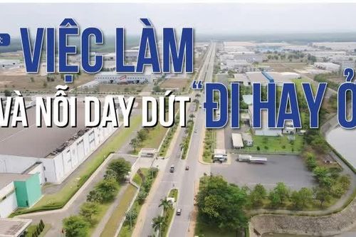 Loạt Megastory: Thiếu lao động giữa thủ phủ công nghiệp Đồng Nai (Kỳ 3)