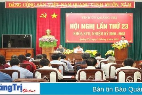 Hội nghị lần thứ 23 Ban Chấp hành Đảng bộ tỉnh khóa XVII
