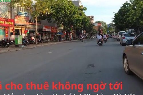 Giá cho thuê không ngờ tới của nhiều căn nhà mặt phố tại Gia Lâm, Hà Nội