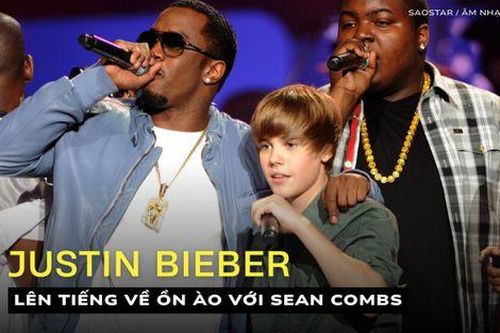 Justin Bieber chính thức lên tiếng về ồn ào với Sean 'Diddy' Combs