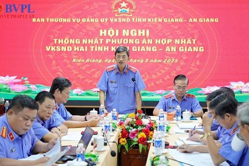 Thống nhất cao phương án hợp nhất VKSND hai tỉnh Kiên Giang và An Giang