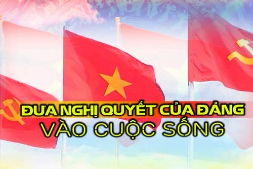 Mục đưa Nghị quyết của Đảng vào cuộc sống ngày 17-5-2025