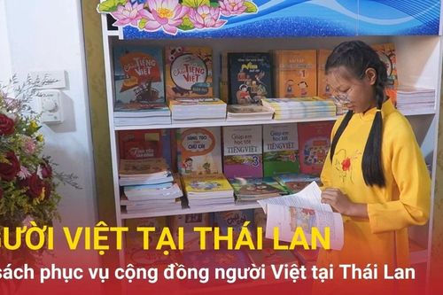 Tạo cầu nối tri thức và gìn giữ văn hóa người Việt tại Thái Lan