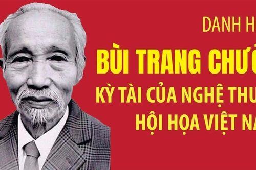 Danh họa Bùi Trang Chước - Kỳ tài của nghệ thuật hội họa Việt Nam