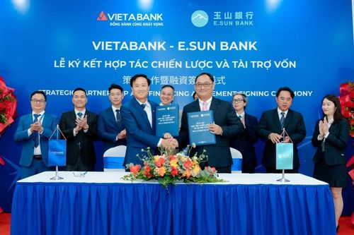 VietABank ký kết hợp tác chiến lược với ngân hàng E.SUN Đài Loan