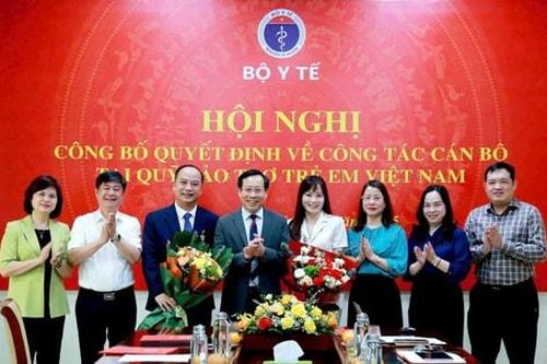 Bộ Y tế công bố quyết định về công tác cán bộ tại Quỹ Bảo trợ trẻ em Việt Nam