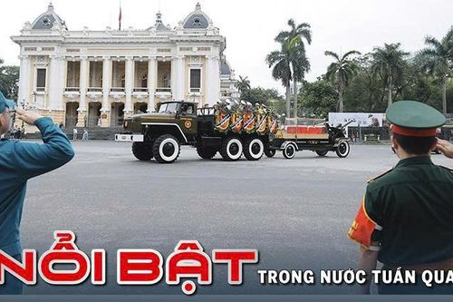 Nổi bật tuần qua: Lễ Quốc tang nguyên Chủ tịch nước Trần Đức Lương