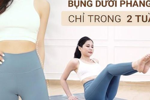 15 phút siết eo, săn chắc mỡ bụng với 3 động tác đơn giản mỗi ngày