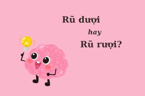 Thử thách Tiếng Việt: 'Rũ dượi' hay 'rũ rượi'?