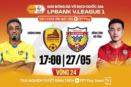 Nhận định trận đấu Quảng Nam vs Hà Tĩnh, 17h00 ngày 27.5: Không còn đường lùi