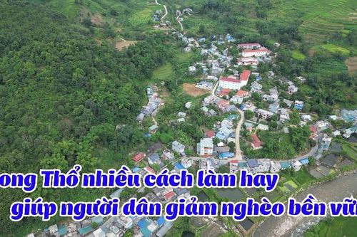 Phong Thổ nhiều cách làm hay giúp người dân giảm nghèo bền vững