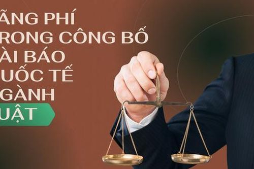 Thượng vàng, hạ cám - lãng phí trong công bố bài báo quốc tế ngành Luật