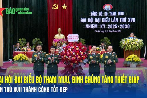 Đại hội đại biểu Bộ Tham mưu, Binh chủng Tăng thiết giáp lần thứ XVII thành công tốt đẹp