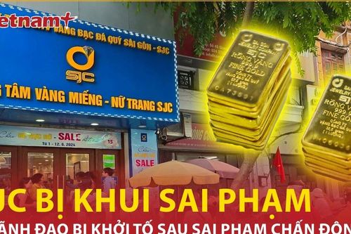 'Ông lớn' ngành vàng SJC lộ sai phạm chấn động, 6 lãnh đạo bị khởi tố