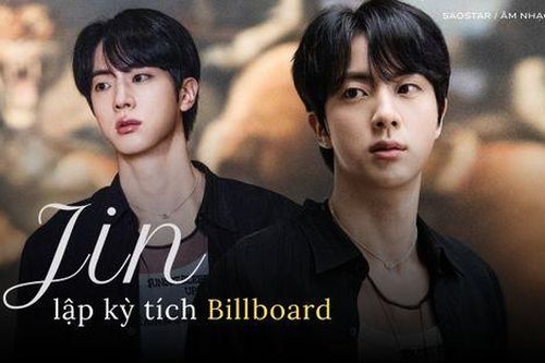 Jin (BTS) lập kỳ tích Billboard