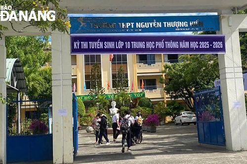 Thi vào lớp 10 ở Đà Nẵng: Muôn vàn cảm xúc trước giờ G