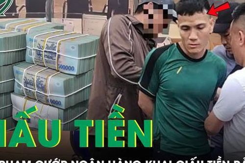 Cướp 417 triệu ở Quảng Ninh, nghi phạm giấu tiền rải rác, liên tục thay đồ để trốn truy bắt