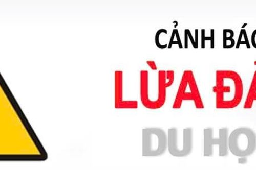 Cảnh báo tình trạng giả mạo thông báo du học để lừa đảo