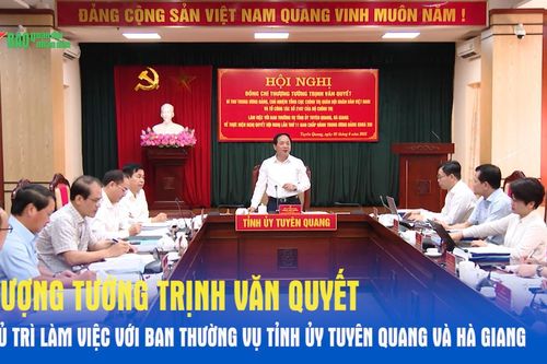 Thượng tướng Trịnh Văn Quyết chủ trì làm việc với Ban Thường vụ Tỉnh ủy Tuyên Quang và Hà Giang