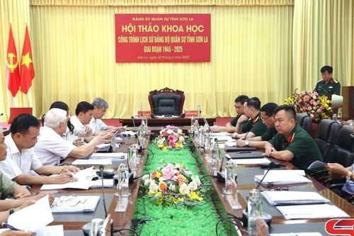 Hội thảo khoa học công trình lịch sử Đảng bộ quân sự tỉnh Sơn La giai đoạn 1945-2025
