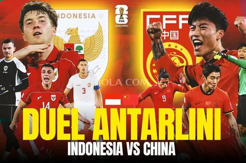 Nhận định trận đấu Indonesia vs Trung Quốc, 20h45 ngày 5.6: Kẻ thắng còn mơ, kẻ thua hết cửa