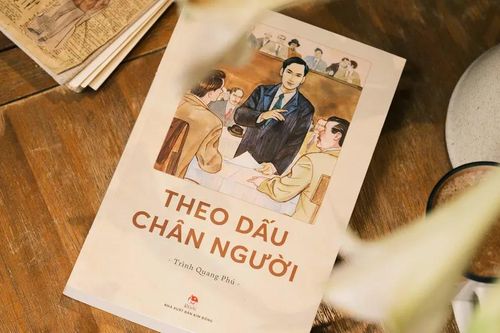 Truyện ký 'Theo dấu chân Người': Nhiều tư liệu quý về hành trình bôn ba của Bác
